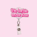 Barbie Girl Badge Reel